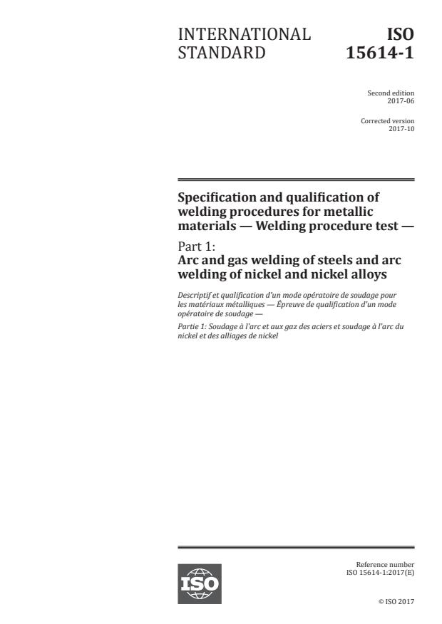 ISO 15614-1:2017 - Specification and qualification of welding procedures for metallic materials -- Welding procedure test