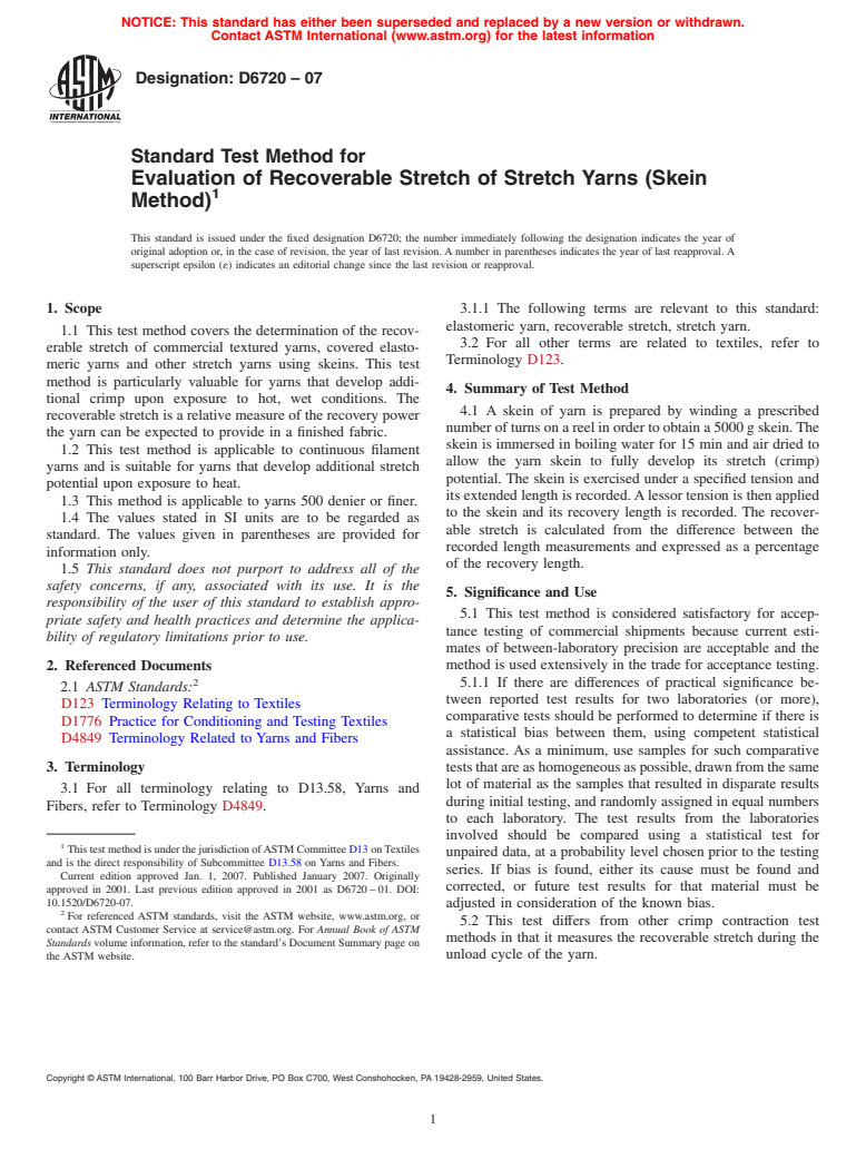 ASTM D6720-07 - Standard Test Method for Evaluation of Recoverable Stretch of Stretch Yarns (Skein Method)