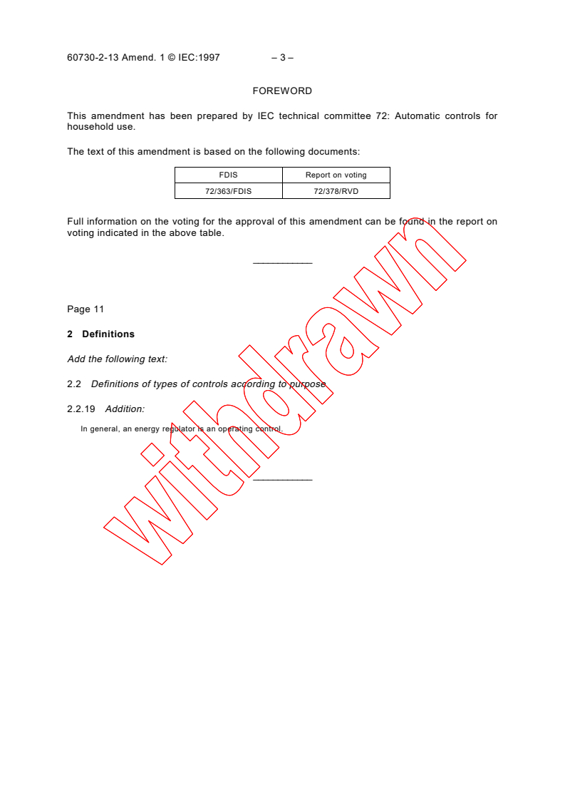 IEC 60730-2-13:1995/AMD1:1997 - Amendment 1 - Automatic electrical controls for household and similar use - Part 2: Particular requirements for humidity sensing controls
Released:4/28/1997
Isbn:2831837790