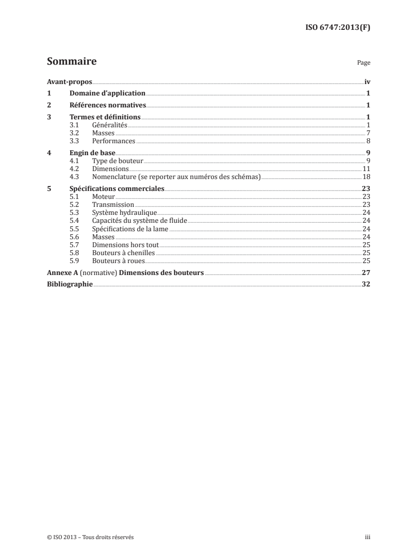 ISO 6747:2013 - Engins de terrassement — Bouteurs — Terminologie et spécifications commerciales
Released:8/5/2013