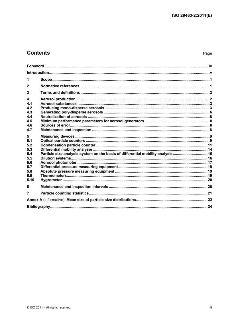 ISO 29463-2:2011 - High-efficiency filters and filter media for removing particles in air — Part 2: Aerosol production, measuring equipment and particle-counting statistics
Released:10/7/2011