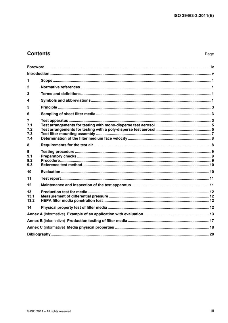 ISO 29463-3:2011 - High-efficiency filters and filter media for removing particles in air — Part 3: Testing flat sheet filter media
Released:10/7/2011
