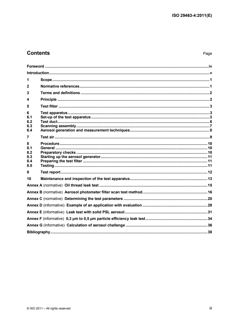 ISO 29463-4:2011 - High-efficiency filters and filter media for removing particles in air — Part 4: Test method for determining leakage of filter elements-Scan method
Released:10/7/2011