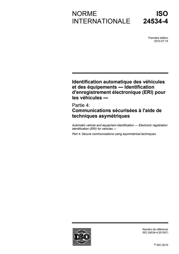 ISO 24534-4:2010 - Identification automatique des véhicules et des équipements -- Identification d'enregistrement électronique (ERI) pour les véhicules