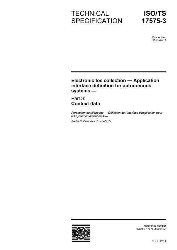 ISO/TS 17575-3:2011 - Electronic fee collection -- Application interface definition for autonomous systems
