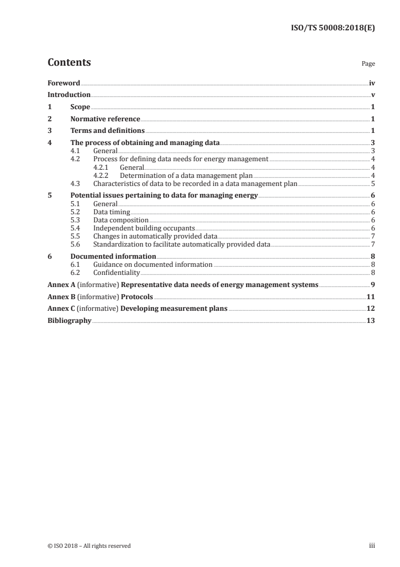 ISO/TS 50008:2018 - Energy management and energy savings — Building energy data management for energy performance — Guidance for a systemic data exchange approach
Released:11/5/2018