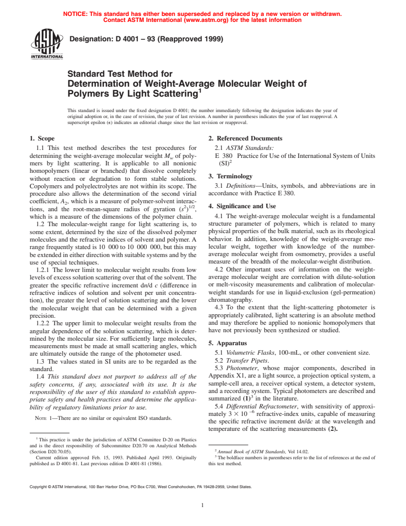 ASTM D4001-93(1999) - Standard Test Method for Determination of Weight-Average Molecular Weight of Polymers By Light Scattering