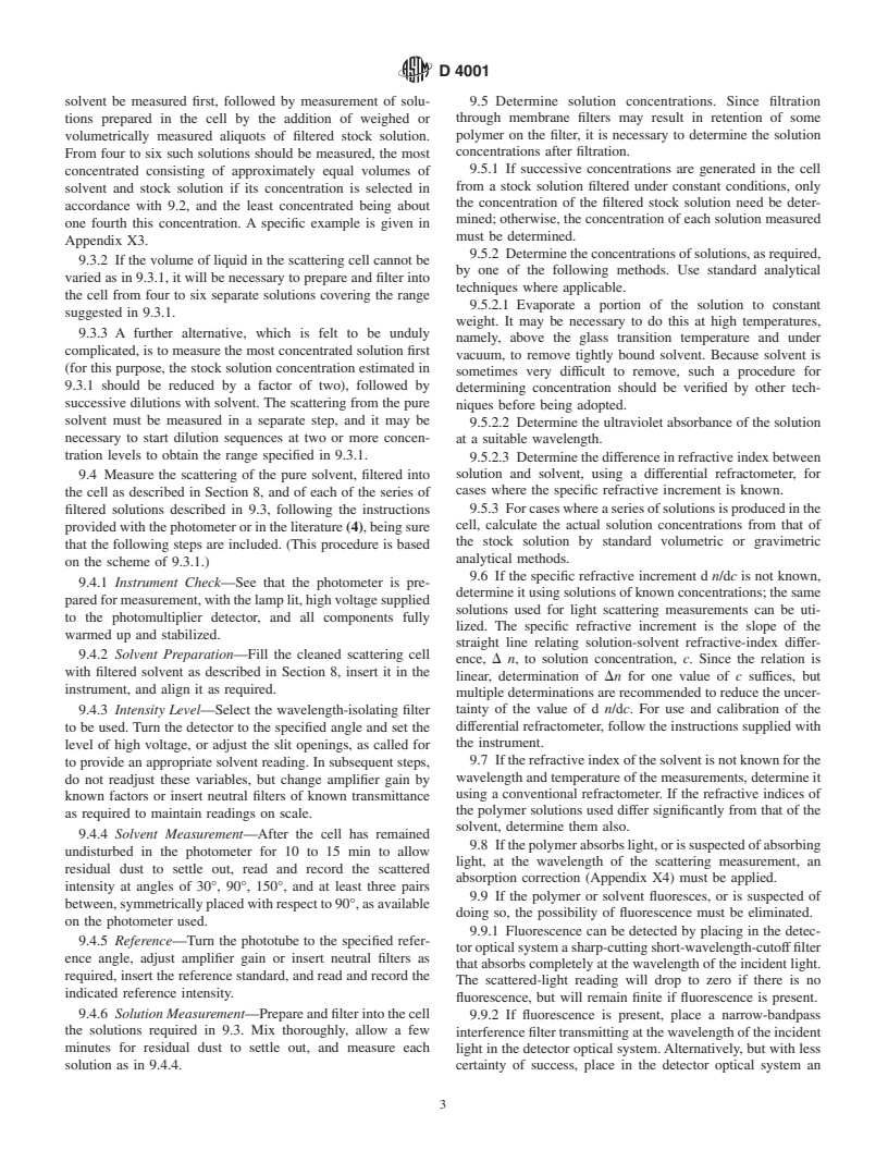 ASTM D4001-93(1999) - Standard Test Method for Determination of Weight-Average Molecular Weight of Polymers By Light Scattering