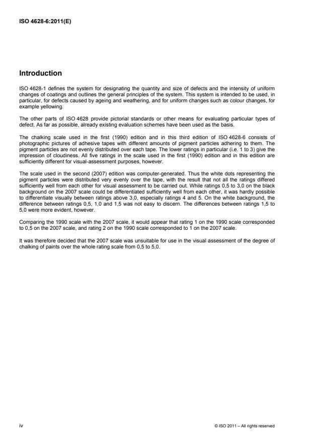 ISO 4628-6:2011 ISO 4628-6:2011 - Paints and varnishes -- Evaluation of degradation of coatings -- Designation of quantity and size of defects, and of intensity of uniform changes in appearance - Page 4 preview