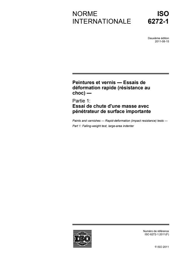 ISO 6272-1:2011 - Peintures et vernis -- Essais de déformation rapide (résistance au choc)