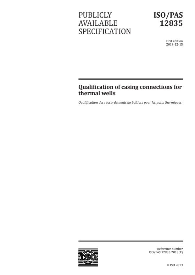 ISO/PAS 12835:2013 - Qualification of casing connections for thermal wells