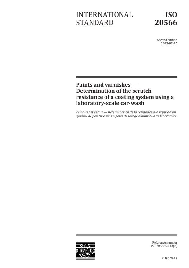 ISO 20566:2013 - Paints and varnishes -- Determination of the scratch resistance of a coating system using a laboratory-scale car-wash