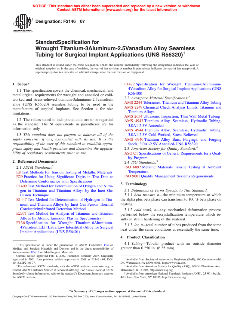 ASTM F2146-07 - Standard Specification for Wrought Titanium-3Aluminum-2.5Vanadium Alloy Seamless Tubing for Surgical Implant Applications (UNS R56320)