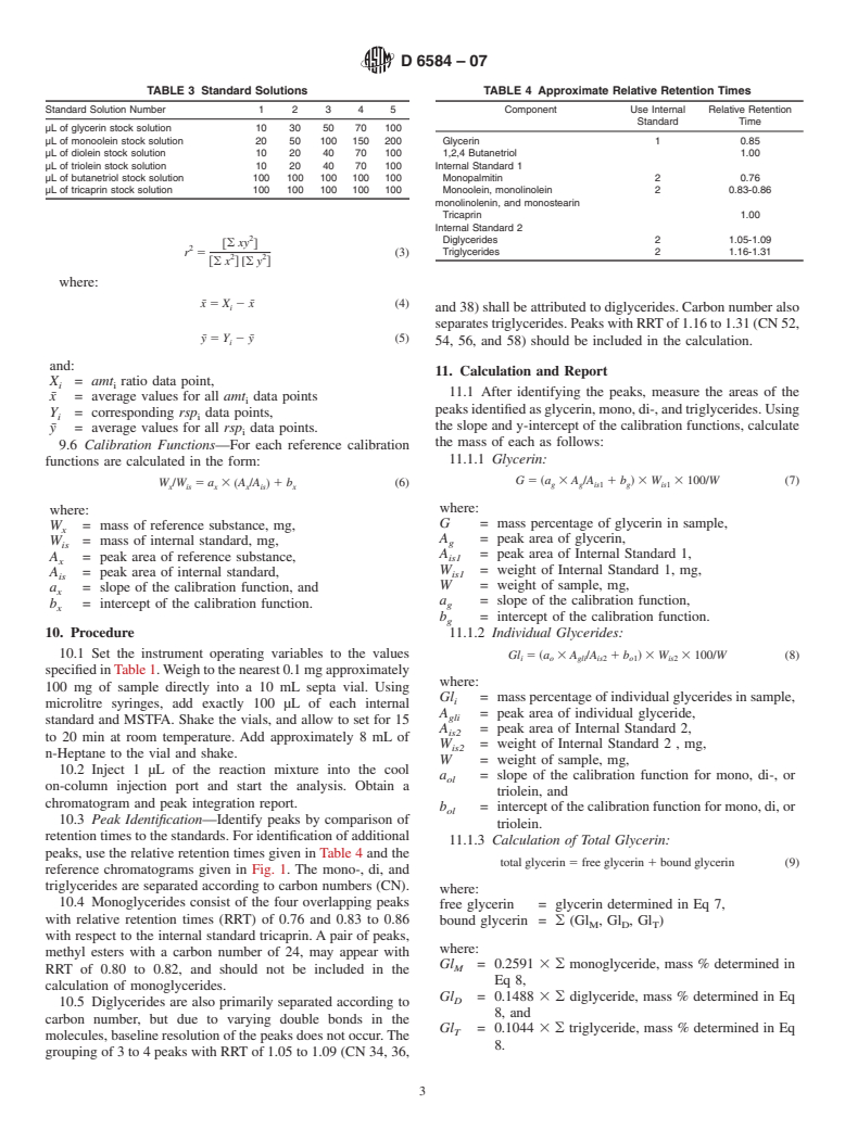 ASTM D6584-07 - Standard Test Method for Determination of Free and Total Glycerin in B-100 Biodiesel Methyl Esters By Gas Chromatography