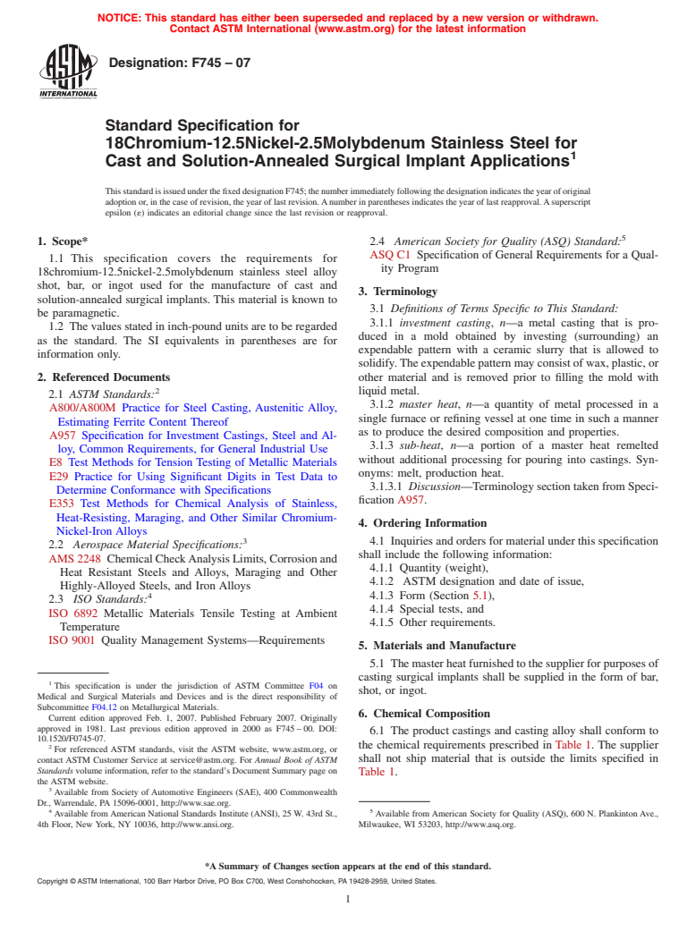 ASTM F745-07 - Standard Specification for 18 Chromium-12.5 Nickel-2.5 Molybdenum Stainless Steel for Cast and Solution-Annealed Surgical Implant Applications (Withdrawn 2012)