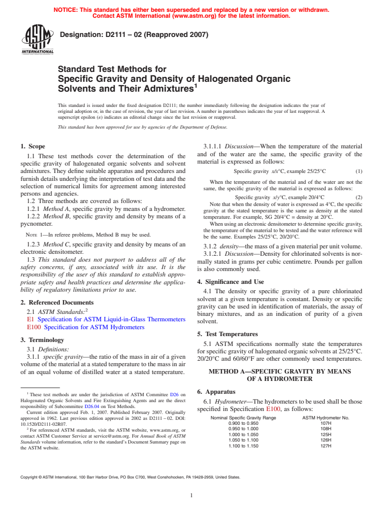 ASTM D2111-02(2007) - Standard Test Methods for Specific Gravity and Density of Halogenated Organic Solvents and Their Admixtures