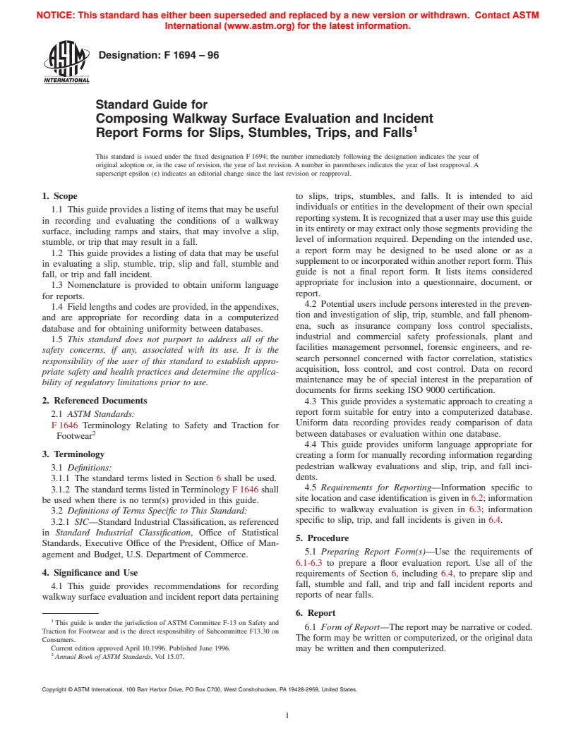 ASTM F1694-96 - Standard Guide for Composing Walkway Surface Evaluation and Incident Report Forms for Slips, Stumbles, Trips and Falls