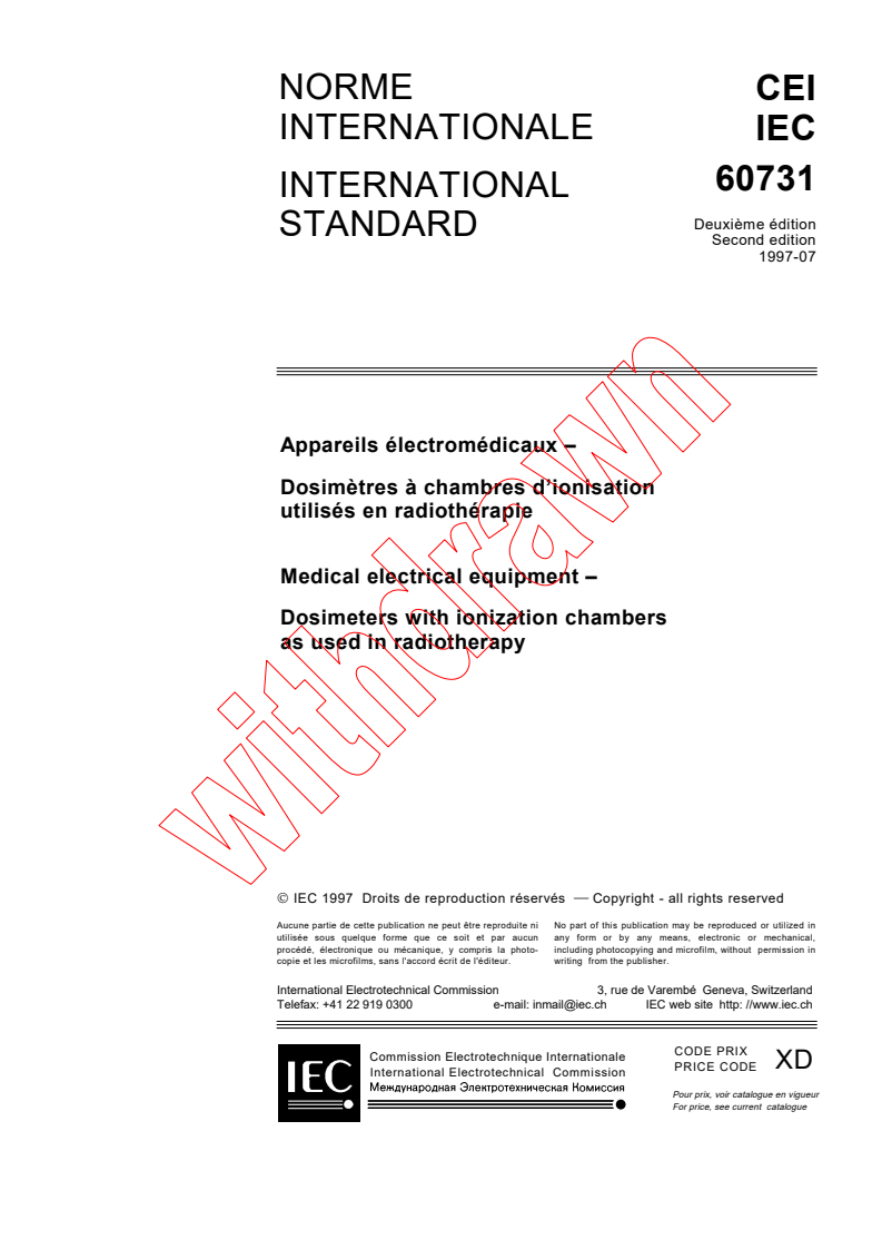 IEC 60731:1997 - Medical electrical equipment - Dosimeters with ionization chambers as used in radiotherapy
Released:7/30/1997
Isbn:2831839467