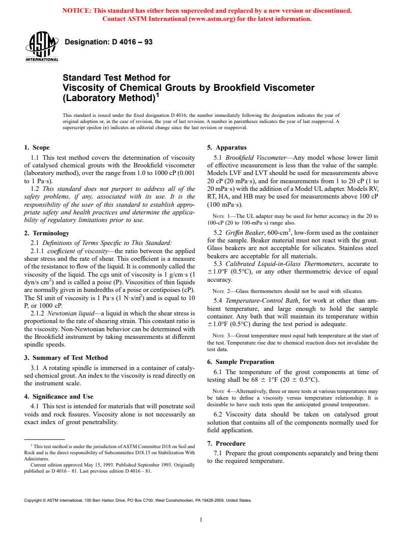 ASTM D4016-93 - Standard Test Method for Viscosity of Chemical Grouts by Brookfield Viscometer (Laboratory Method)