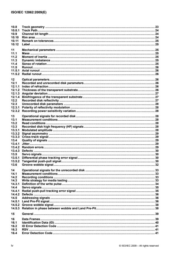 ISO/IEC 12862:2009 ISO/IEC 12862:2009 - Information technology -- 120 mm (8,54 Gbytes per side) and 80 mm (2,66 Gbytes per side) DVD recordable disk for dual layer (DVD-R for DL) - Page 4 preview