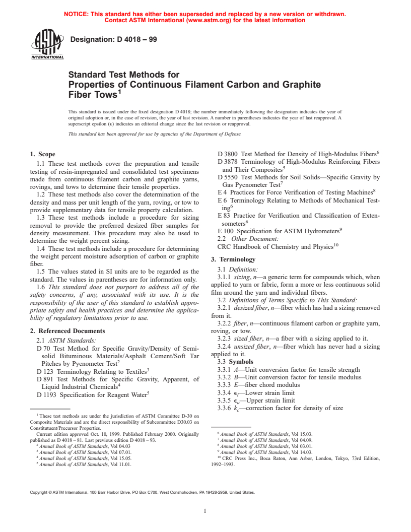 ASTM D4018-99 - Standard Test Methods for Properties of Continuous Filament Carbon and Graphite Fiber Tows