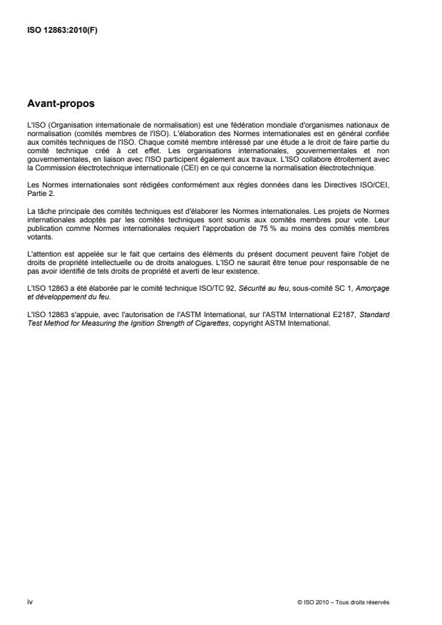 ISO 12863:2010 ISO 12863:2010 - Méthode d'essai normalisée pour évaluer le potentiel incendiaire des cigarettes - Page 4 preview