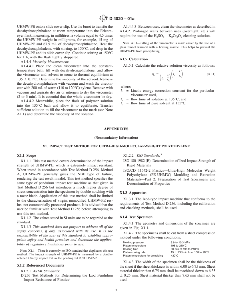 ASTM D4020-01a - Standard Specification for Ultra-High-Molecular-Weight Polyethylene Molding and Extrusion Materials