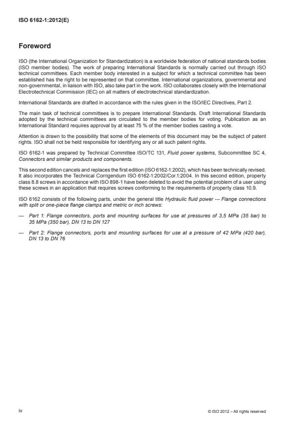 ISO 6162-1:2012 ISO 6162-1:2012 - Hydraulic fluid power -- Flange connections with split or one-piece flange clamps and metric or inch screws - Page 4 preview