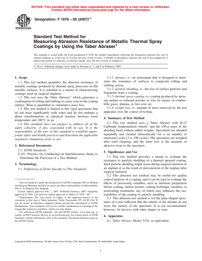 ASTM F1978-00(2007)e1 - Standard Test Method for Measuring Abrasion Resistance of Metallic Thermal Spray Coatings by Using the Taber Abraser