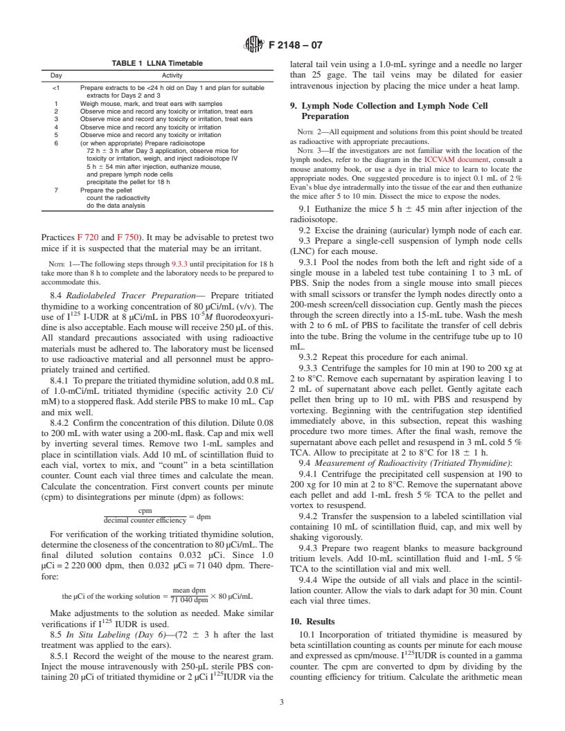 ASTM F2148-07 - Standard Practice for Evaluation of Delayed Contact Hypersensitivity Using the Murine Local Lymph Node Assay (LLNA)