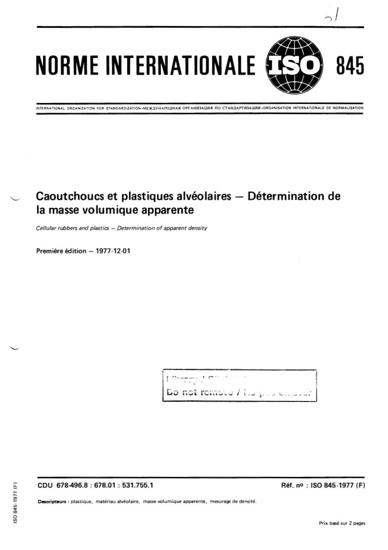 ISO 845:1977 - Cellular rubbers and plastics — Determination of apparent density
Released:12/1/1977