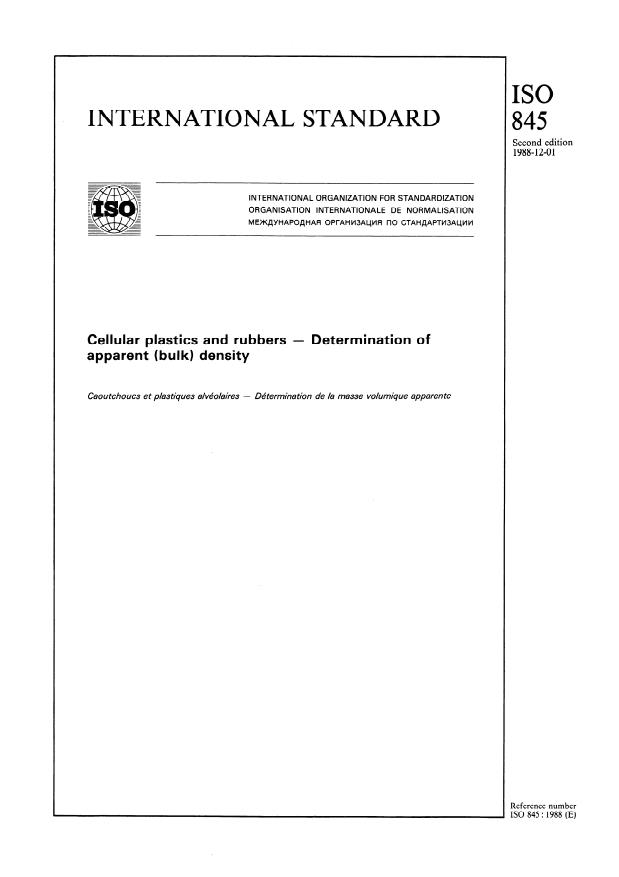 ISO 845:1988 - Cellular plastics and rubbers -- Determination of apparent (bulk) density