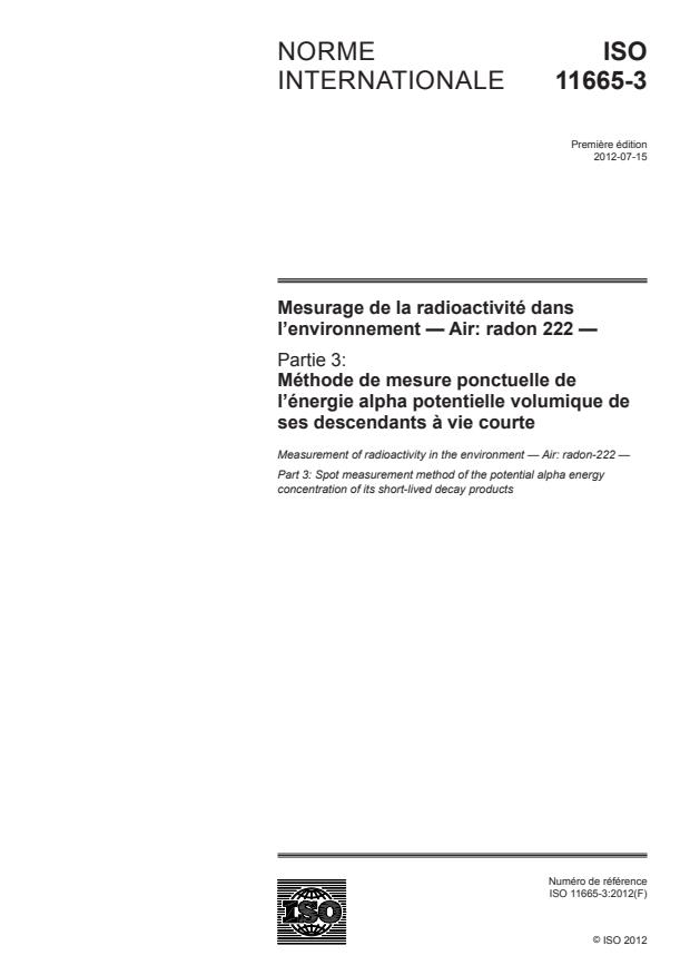 ISO 11665-3:2012 - Mesurage de la radioactivité dans l'environnement -- Air: radon 222