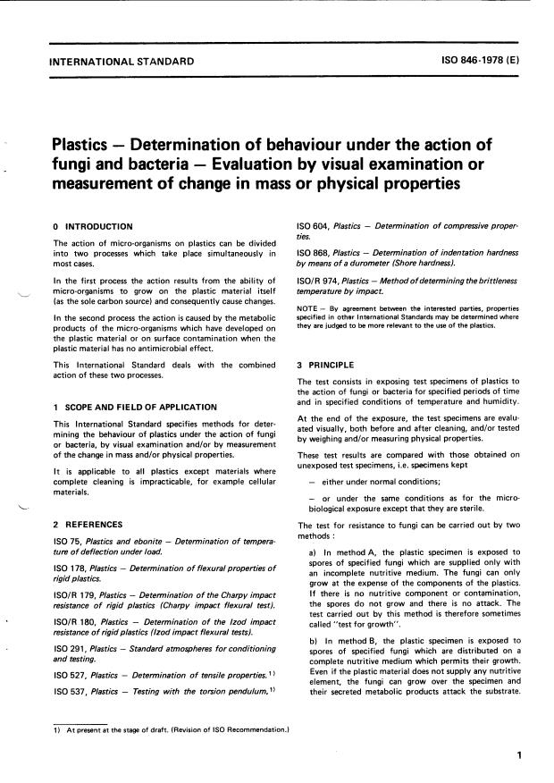 ISO 846:1978 - Plastics -- Determination of behaviour under the action of fungi and bacteria -- Evaluation by visual examination or measurement of change in mass or physical properties