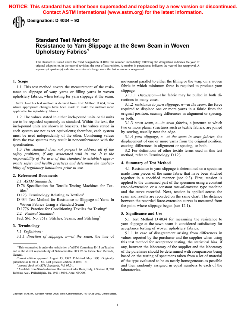 ASTM D4034-92 - Standard Test Method for Resistance to Yarn Slippage at the Sewn Seam in Woven Upholstery Fabrics (Withdrawn 2001)