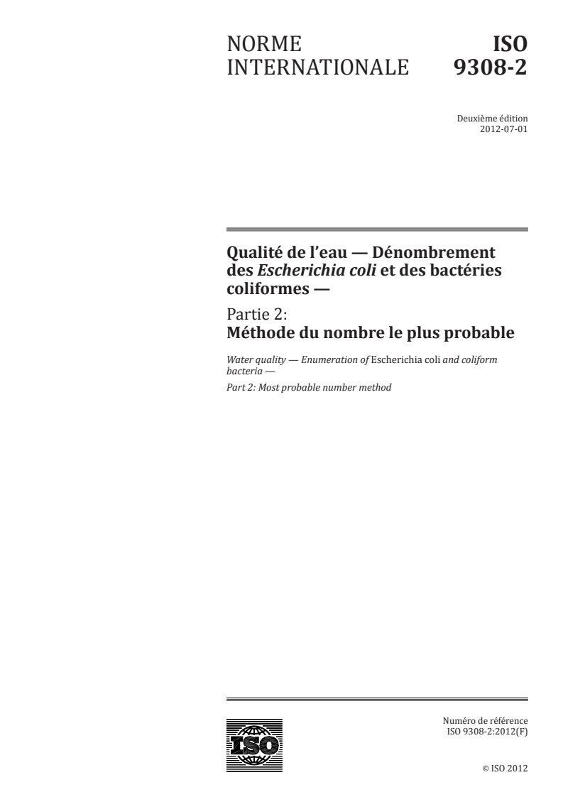 ISO 9308-2:2012 - Qualité de l'eau — Dénombrement des Escherichia coli et des bactéries coliformes — Partie 2: Méthode du nombre le plus probable
Released:5. 11. 2013