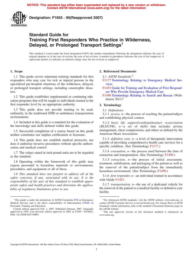 ASTM F1655-95(2007) - Standard Guide for Training First Responders Who Practice in Wilderness, Delayed, or Prolonged Transport Settings