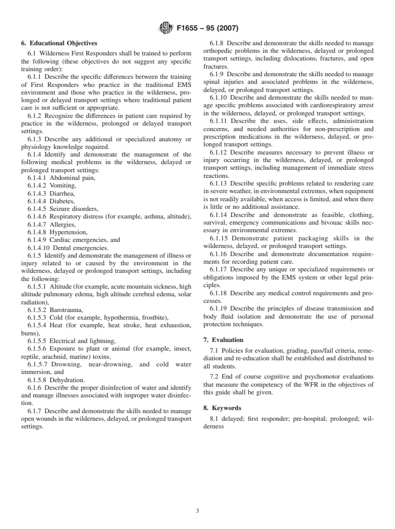 ASTM F1655-95(2007) - Standard Guide for Training First Responders Who Practice in Wilderness, Delayed, or Prolonged Transport Settings