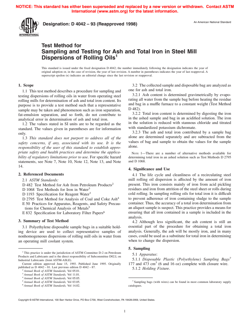 ASTM D4042-93(1998) - Test Method for Sampling and Testing for Ash and Total Iron in Steel Mill Dispersions of Rolling Oils