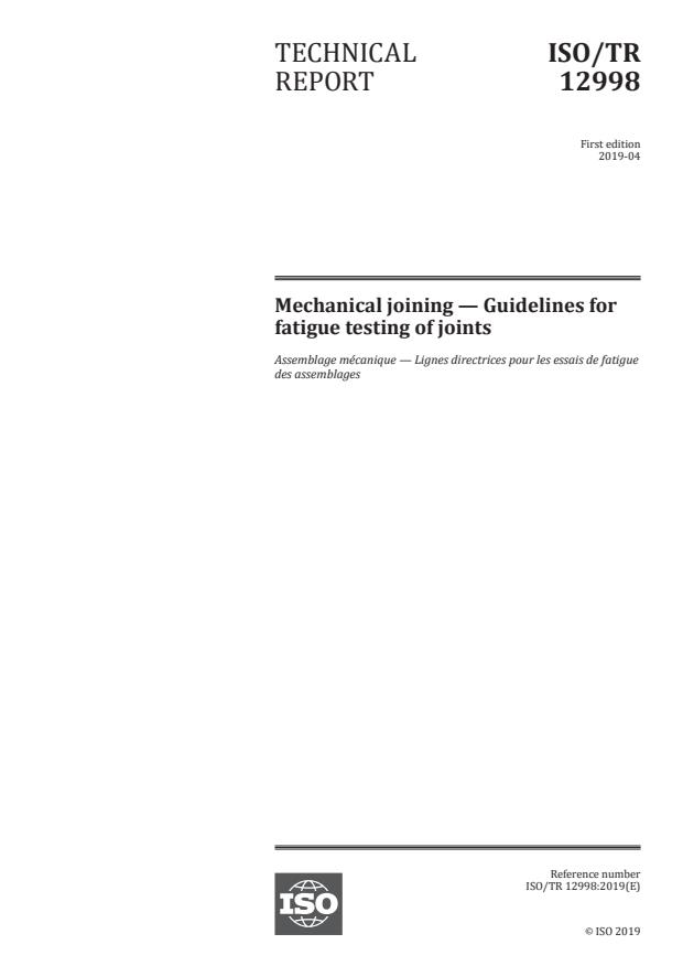 ISO/TR 12998:2019 - Mechanical joining -- Guidelines for fatigue testing of joints