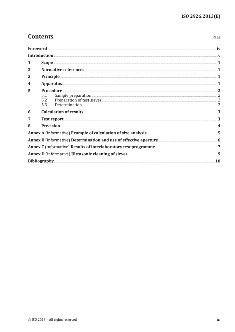 ISO 2926:2013 - Aluminium oxide used for the production of primary aluminium — Particle size analysis for the range 45 µm to 150 µm — Method using electroformed sieves
Released:8/14/2013