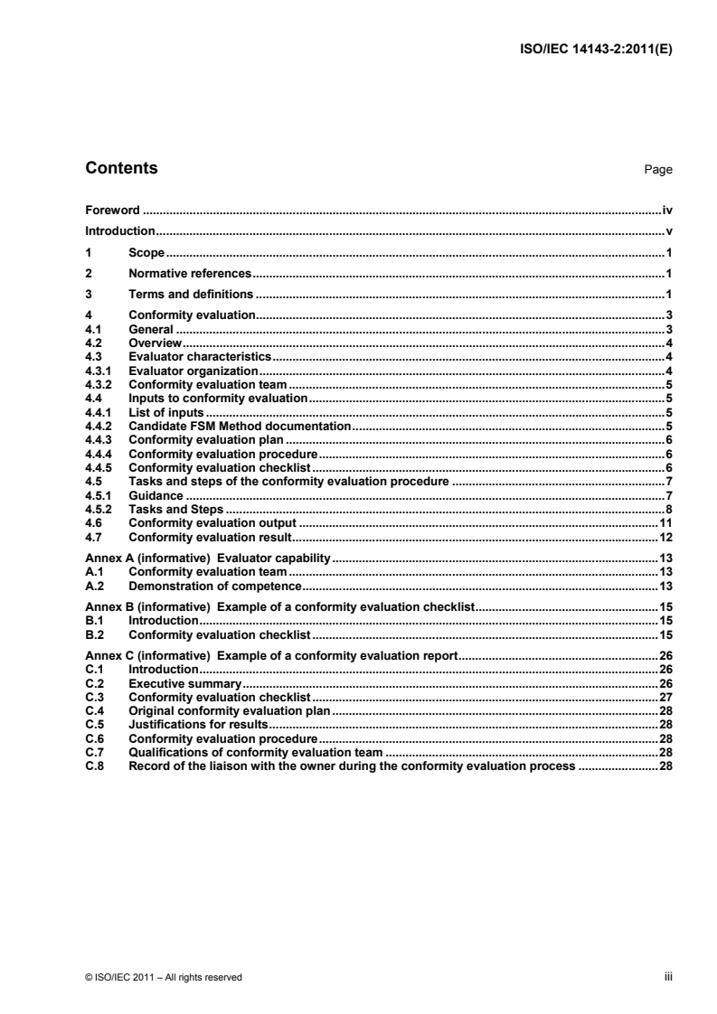 ISO/IEC 14143-2:2011 - Information technology — Software measurement — Functional size measurement — Part 2: Conformity evaluation of software size measurement methods to ISO/IEC 14143-1
Released:8/25/2011