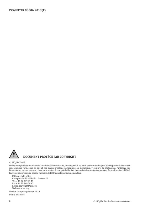 ISO/IEC TR 90006:2013 ISO/IEC TR 90006:2013 - Technologies de l'information -- Lignes directrices pour l'application de l'ISO 9001:2008 pour la gestion des services IT et son intégration a la norme ISO/CEI 20000-1:2011 - Page 2 preview