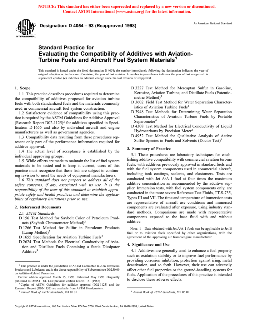 ASTM D4054-93(1998) - Standard Practice for Evaluating the Compatibility of Additives with Aviation-Turbine Fuels and Aircraft Fuel System Materials