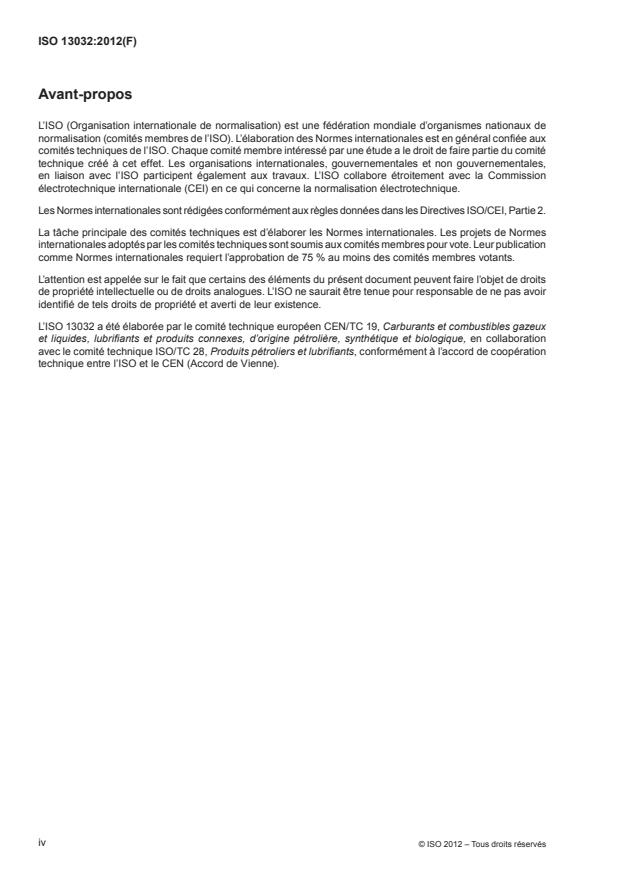 ISO 13032:2012 ISO 13032:2012 - Produits pétroliers -- Détermination de la teneur en soufre en faible concentration dans les carburants pour automobiles -- Méthode spectrométrique de fluorescence de rayons X dispersive en énergie - Page 4 preview