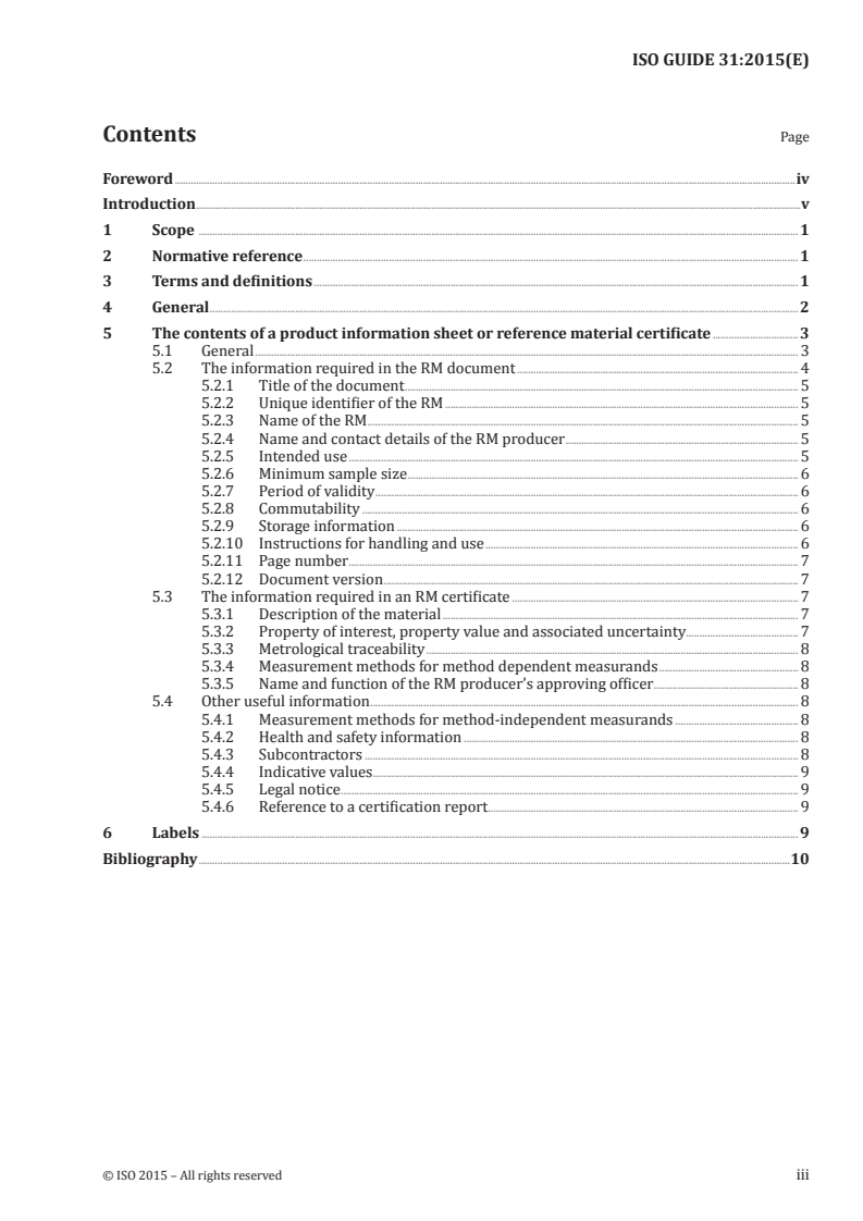 ISO Guide 31:2015 - Reference materials — Contents of certificates, labels and accompanying documentation
Released:11/6/2015