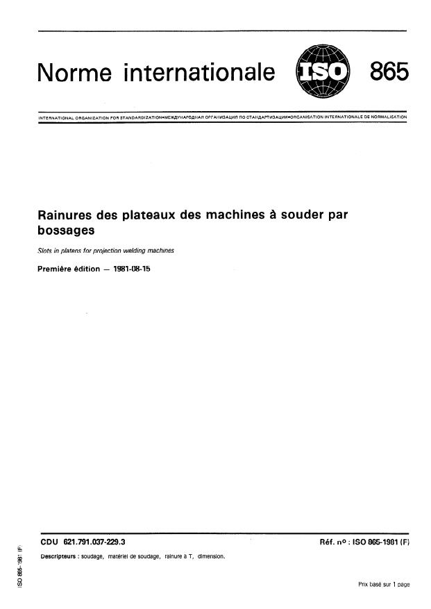ISO 865:1981 - Rainures des plateaux des machines a souder par bossages