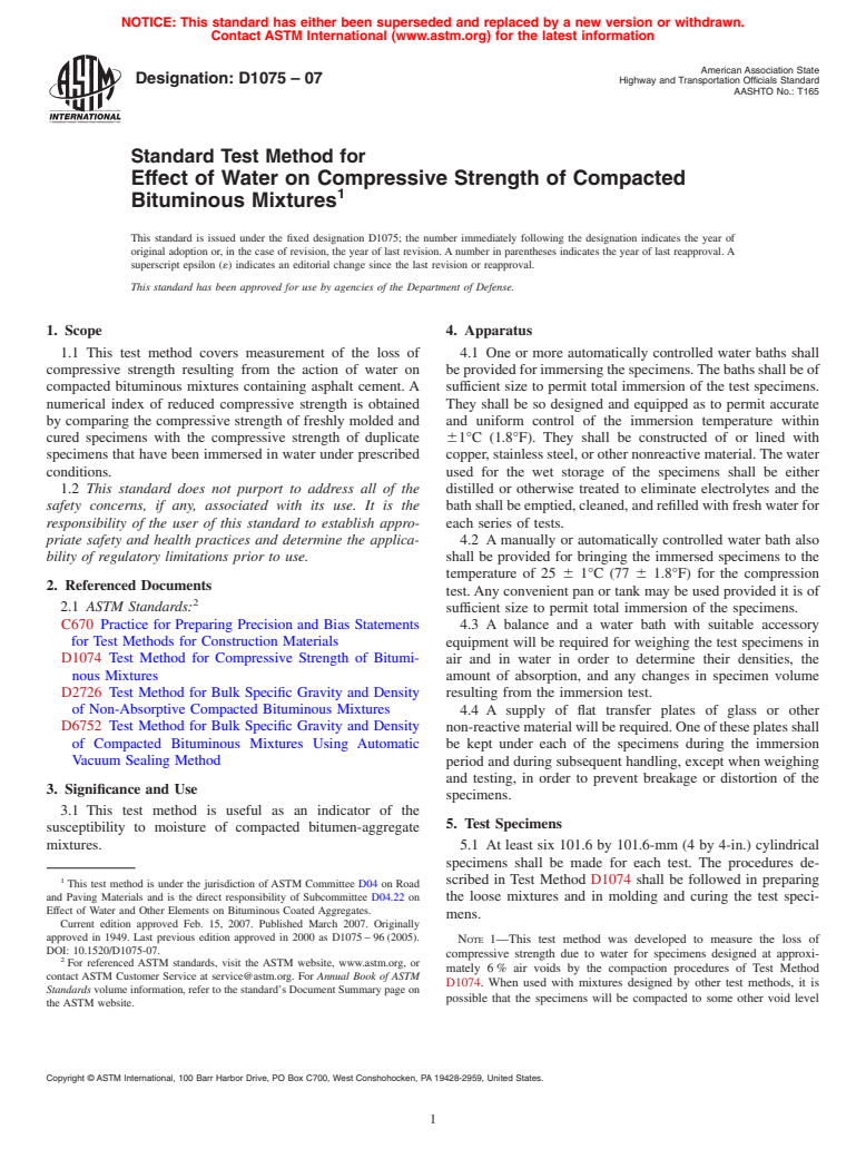 ASTM D1075-07 - Standard Test Method for Effect of Water on Compressive Strength of Compacted Bituminous Mixtures