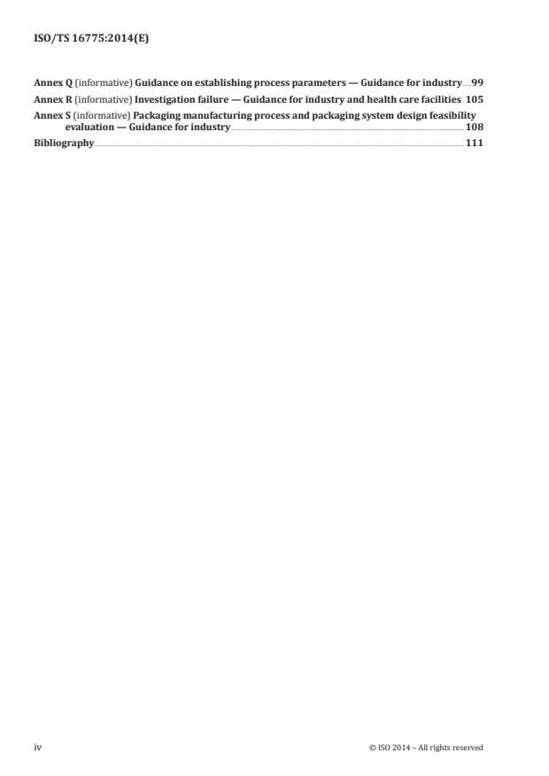 ISO/TS 16775:2014 ISO/TS 16775:2014 - Packaging for terminally sterilized medical devices -- Guidance on the application of ISO 11607-1 and ISO 11607-2 - Page 4 preview