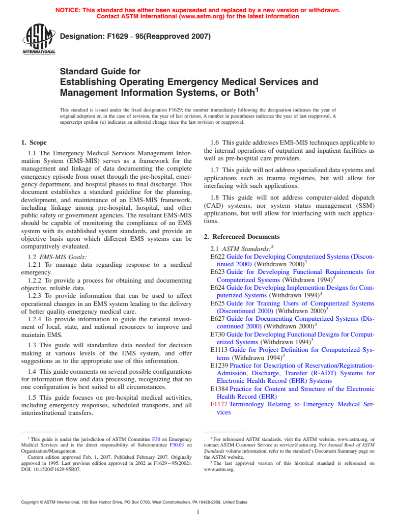 ASTM F1629-95(2007) - Standard Guide for Establishing Operating Emergency Medical Services and Management Information Systems, or Both (Withdrawn 2015)